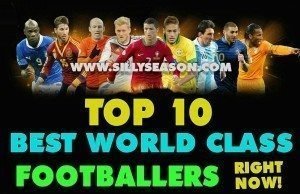 Top 10 Best World Class Football Players Right Now!