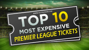Top 10 Most Expensive Season Tickets Premier League