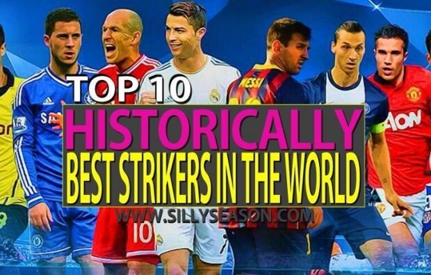 Top 10 Historically Best Strikers In Football