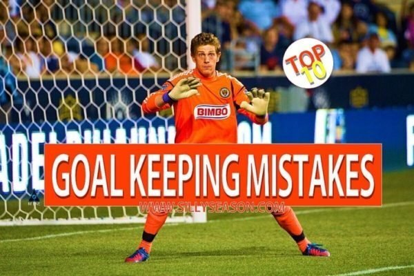 Top 10 Worst Goal Keeping Mistakes Of All Time!