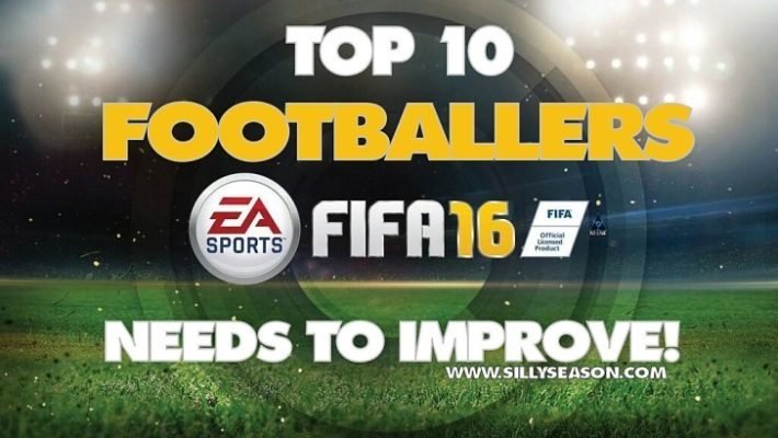 Top 10 Footballers FIFA 16 Need To Improve