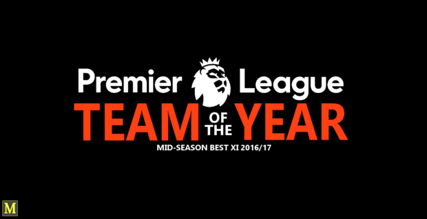 Premier League Team Of The Year - Mid Season Best XI - 2016/17! 1