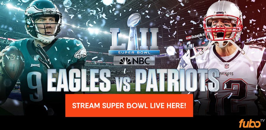 Super Bowl live stream free- preview, predictions, TV channels & time - Eagles vs Patriots 2018