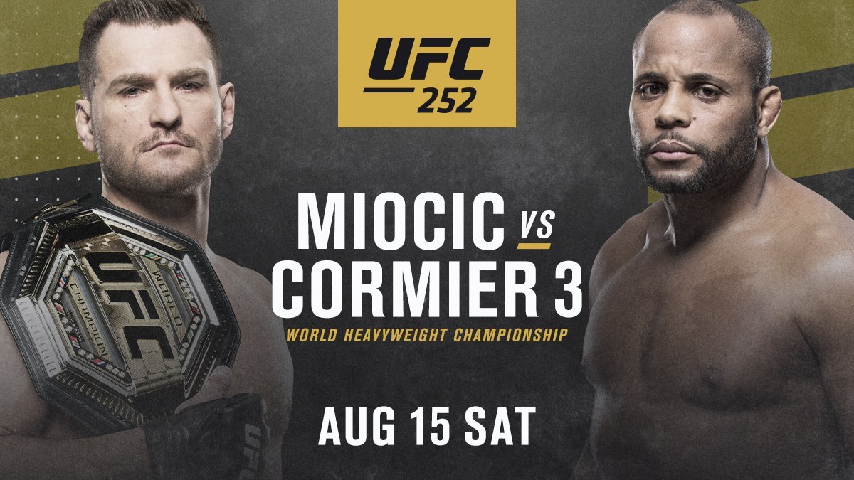 UFC 252 Date, Time, Location, PPV When Is Miocic vs Cormier 3