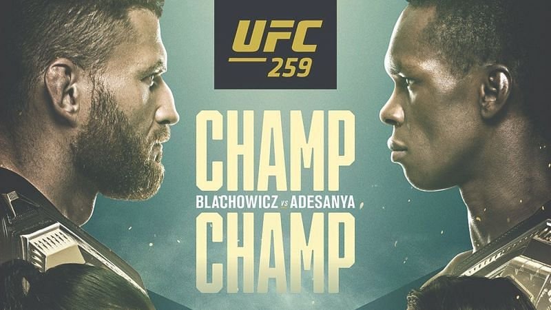 UFC 259 Date, Time, Location, PPV When Is Blachowicz vs. Adesanya
