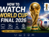 Where to watch World Cup final 2026: TV coverage & TV rights! How to watch World Cup final 2026: TV coverage & TV schedule!